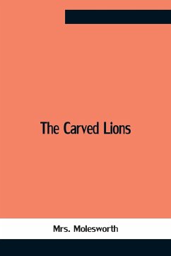 The Carved Lions - Molesworth