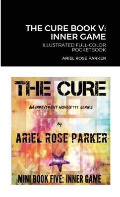 THE CURE BOOK V - Parker, Ariel Rose
