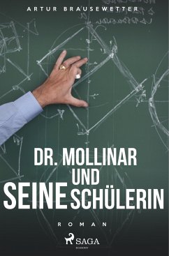 Dr. Mollinar und seine Schülerin - Brausewetter, Artur