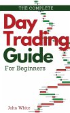 The Complete Day Trading Guide for Beginners