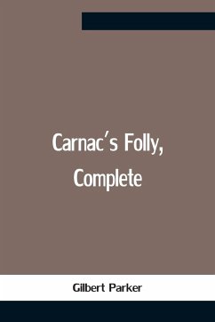 Carnac'S Folly, Complete - Parker, Gilbert