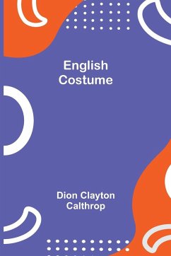 English Costume - Clayton Calthrop, Dion