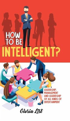 How To Be Intelligent? - List, Gloria