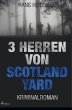 3 Herren von Scotland Yard - Bild 1