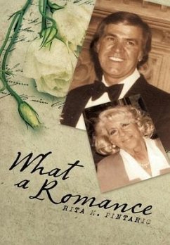 What a Romance - Pintaric, Rita M.