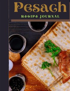 Pesach Recipe Journal - Bejarano-Gutierrez, Rebbetzin Hannah