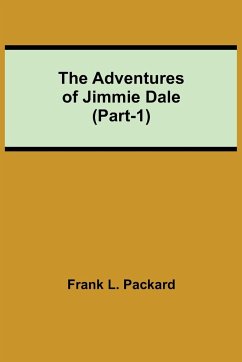 The Adventures Of Jimmie Dale (Part-1) - L. Packard, Frank