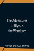 The Adventures Of Ulysses The Wanderer