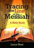 Tracing the Line of the Messiah (eBook, ePUB)