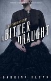 A Bitter Draught (Ravenwood Mysteries, #2) (eBook, ePUB)
