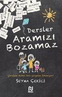 Dersler Aramizi Bozamaz - Cekici, Seyma