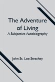 The Adventure of Living