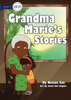 Grandma Marie's Stories - Eae, Nelson