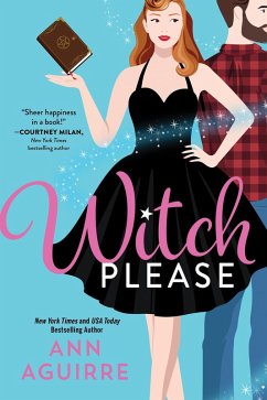 Witch Please (eBook, ePUB) - Aguirre, Ann