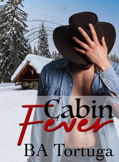 Cabin Fever (eBook, ePUB) - Tortuga, Ba