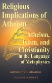 Religious Implications of Atheism (eBook, ePUB) Religious Implications of Atheism (eBook, ePUB)