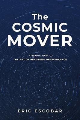The Cosmic Mover (eBook, ePUB)