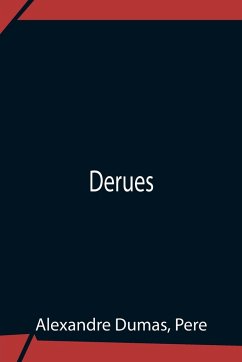 Derues - Dumas, Alexandre