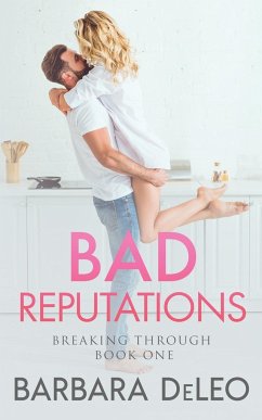 Bad Reputations - Deleo, Barbara