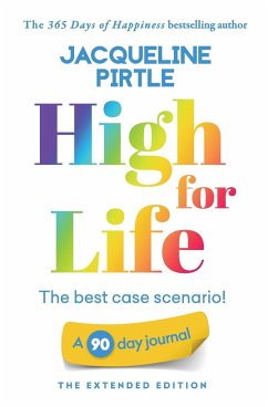 High for Life - The best case scenario - Pirtle, Jacqueline