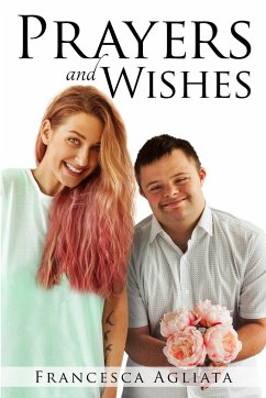 Prayers and Wishes - Agliata, Francesca