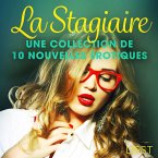 La Stagiaire – Une collection de 10 nouvelles érotiques (MP3-Download)