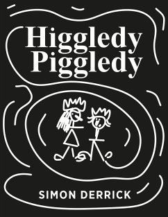 Higgledy Piggledy (eBook, ePUB) - Derrick, Simon