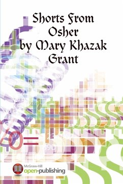 Shorts From Osher - Grant, Mary Khazak