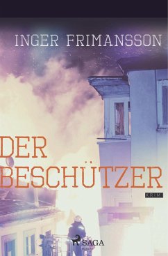 Der Beschützer - Psychothriller - Frimansson, Inger