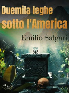 Duemila leghe sotto l'America (eBook, ePUB) Cover Duemila leghe sotto l'America (eBook, ePUB)