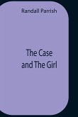 The Case And The Girl
