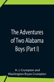 The Adventures Of Two Alabama Boys (Part I)