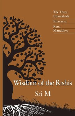Wisdom of the Rishis - Sri, M.