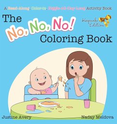 The No, No, No! Coloring Book - Avery, Justine