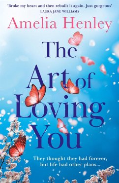 The Art of Loving You (eBook, ePUB) - Henley, Amelia