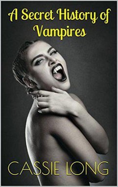 Cover A Secret History of Vampires (eBook, ePUB)