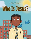Who Is Jesus? (eBook, ePUB)
