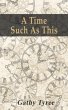 A Time Such as This (eBook, ePUB) - Bild 1