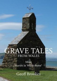 Grave Tales from Wales (eBook, ePUB) - Brookes, Geoff