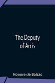 The Deputy Of Arcis