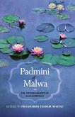 PADMINI OF MALWA-THE AUTOBIOGRAPHY OF RANI RUUPMATI PADMINI OF MALWA-THE AUTOBIOGRAPHY OF RANI RUUPMATI