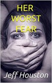 Her Worst Fear (eBook, ePUB)