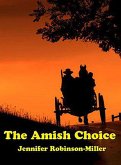 The Amish Choice (eBook, ePUB)