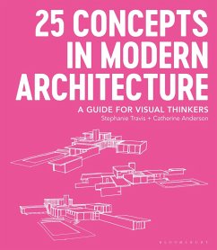 25 Concepts in Modern Architecture (eBook, PDF) - Travis, Stephanie; Anderson, Catherine