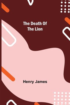 The Death of the Lion - Henry James