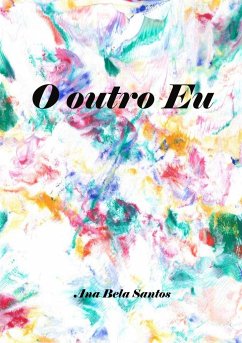 O outro Eu - Santos, Ana Bela