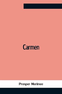 Carmen - Merimee, Prosper