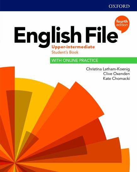 English File: Upper Intermediate: Student's Book with Online Practice English File: Upper Intermediate: Student's Book with Online Practice