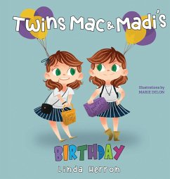 Twins Mac & Madi's Birthday - Herron, Linda