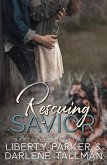 Rescuing Savior (eBook, ePUB) Rescuing Savior (eBook, ePUB)